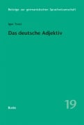 Cover-Bild zum Titel 'Das deutsche Adjektiv' von 'Igor Trost'