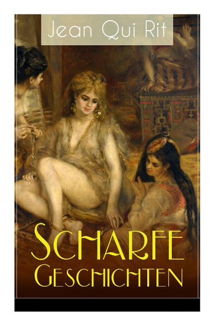 Scharfe Geschichten - Jean Qui Rit, Artur Scheiner