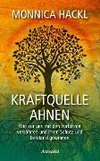 Cover-Bild zum Titel 'Kraftquelle Ahnen' von 'Monnica Hackl'