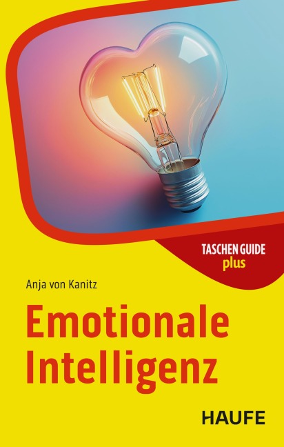 Emotionale Intelligenz - Anja von Kanitz