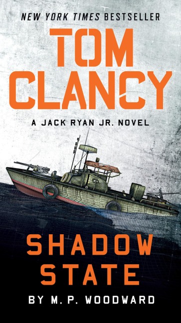 Tom Clancy Shadow State - M P Woodward