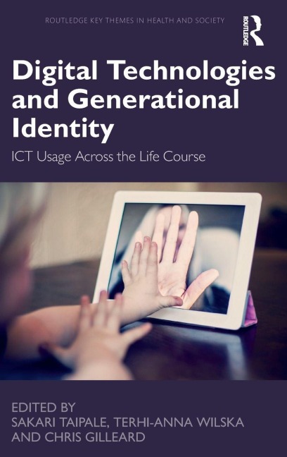 Digital Technologies and Generational Identity - 
