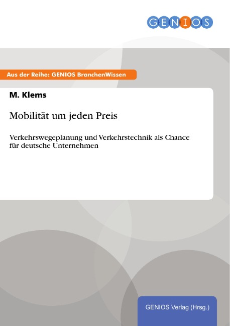 Mobilität um jeden Preis - M. Klems
