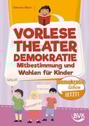 Cover-Bild zum Titel 'Vorlesetheater Demokratie: Mitbestimmung und Wahlen für Kinder' von 'Grischa Blum'