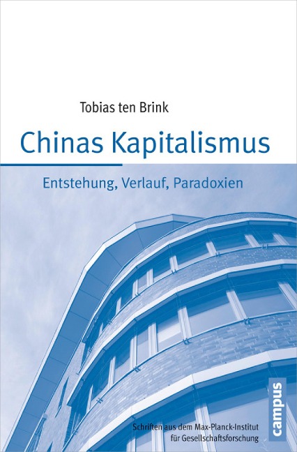 Chinas Kapitalismus - Tobias Ten Brink