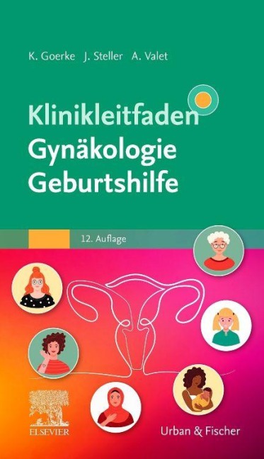 Klinikleitfaden Gynäkologie Geburtshilfe - 