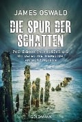 Cover-Bild zum Titel 'Die Spur der Schatten' von 'James Oswald'