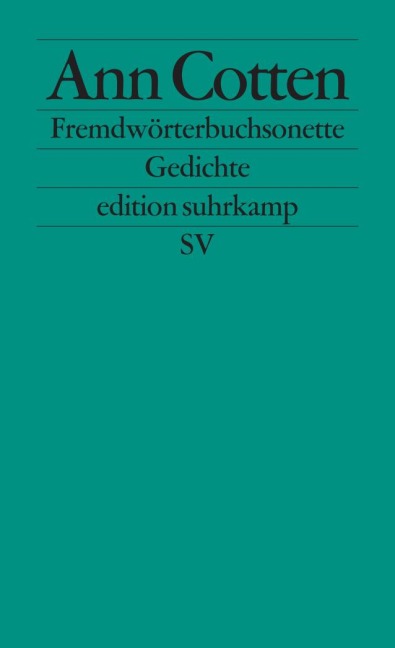 Fremdwörterbuchsonette - Ann Cotten