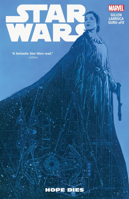 Star Wars Vol. 9: Hope Dies - Kieron Gillen, Marvel Various