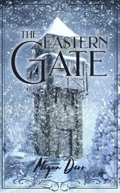 The Eastern Gate - Megan Derr