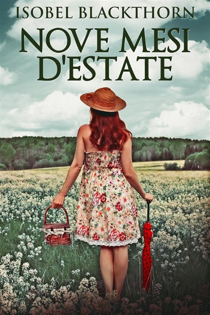 Nove Mesi D'estate - Isobel Blackthorn