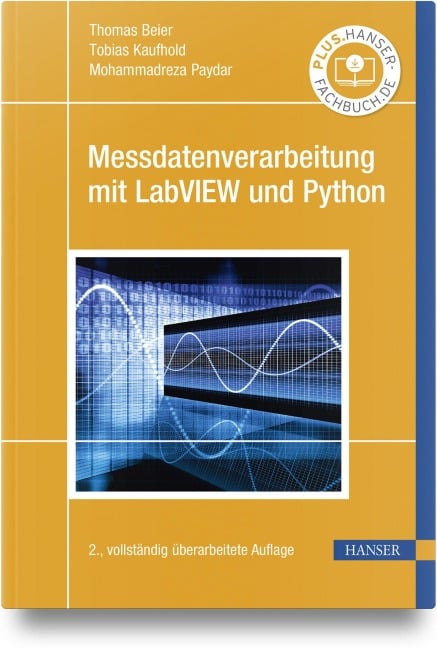 Messdatenverarbeitung mit LabVIEW und Python - Thomas Beier, Mohammadreza Paydar, Tobias Kaufhold