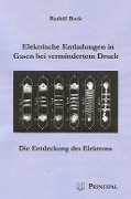 Cover-Bild zum Titel 'Elektrische Entladungen in Gasen bei vermindertem Druck' von 'Rudolf Bock'