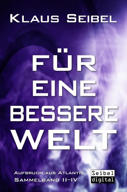 Für eine bessere Welt - Klaus Seibel