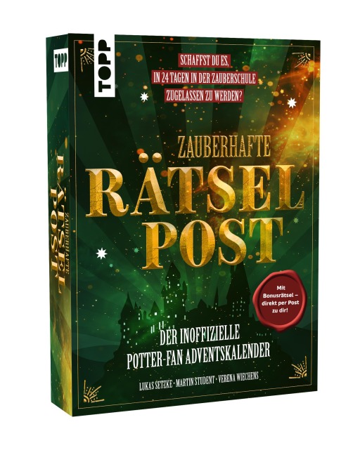 Zauberhafte Rätselpost: Der inoffizielle Potter-Fan Adventskalender - Lukas Setzke, Martin Student, Verena Wiechens