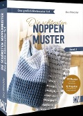 Cover-Bild zum Titel 'Das große Häkelmuster 1x1 - Die schönsten Noppenmuster Band 3' von 'Eva Winckler'