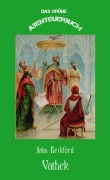 Cover-Bild zum Titel 'Vathek' von 'Erik Schreiber'