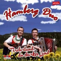 Tirolerland,du starkes Land - Hamberg Duo