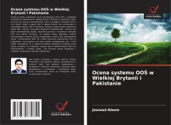 Cover-Bild zum Titel 'Ocena systemu OO¿ w Wielkiej Brytanii i Pakistanie' von 'Jawwad Aleem'