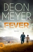 Cover-Bild zum Titel 'Fever' von 'Deon Meyer'