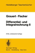 Cover-Bild zum Titel 'Differential- und Integralrechnung II' von 'H. Grauert, W. Fischer'