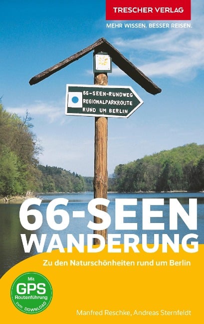 TRESCHER Reiseführer 66-Seen-Wanderung - Manfred Reschke, Andreas Sternfeldt