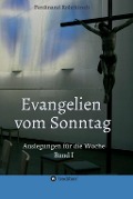 Cover-Bild zum Titel 'Evangelien vom Sonntag' von 'Ferdinand Rohrhirsch'