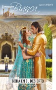 Cover-Bild zum Titel 'Boda en el desierto' von 'Lynne Graham'