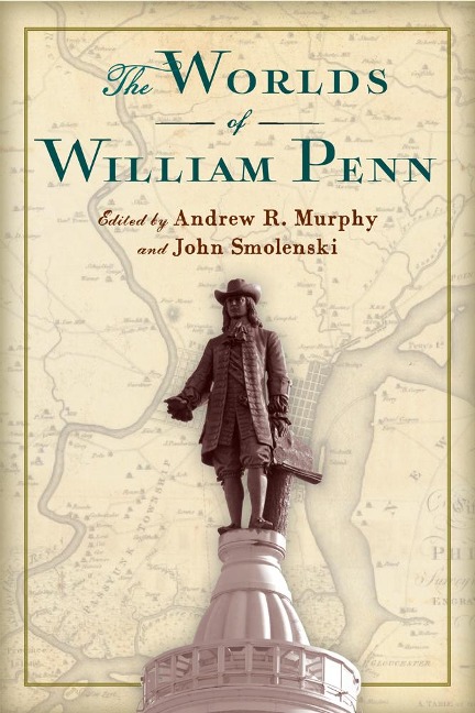 The Worlds of William Penn - 