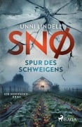 Cover-Bild zum Titel 'Snø - Spur des Schweigens: Ein Fall für Snø' von 'Unni Lindell'