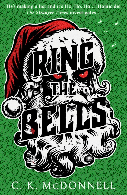 Ring the Bells - C. K. McDonnell