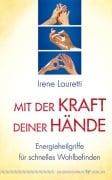 Cover-Bild zum Titel 'Mit der Kraft deiner Hände' von 'Irene Lauretti'