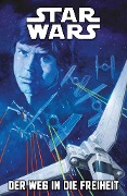Star Wars Comics: Der Weg in die Freiheit - Charles Soule, Ramon Rosanas, Andreas Genollet