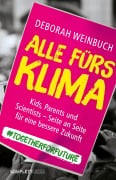 Cover-Bild zum Titel 'Alle fürs Klima' von 'Deborah Weinbuch'