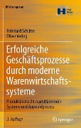 Erfolgreiche Geschäftsprozesse durch moderne Warenwirtschaftssysteme - Reinhard Schütte, Oliver Vering