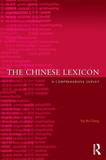 The Chinese Lexicon - Yip Po-Ching