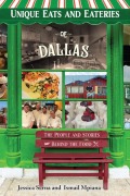 Cover-Bild zum Titel 'Unique Eats and Eateries of Dallas' von 'Jessica Serna, Ismail Mpiana'