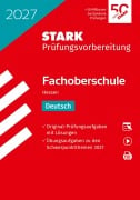 Cover-Bild zum Titel 'STARK Deutsch - Abschlussprüfung FOS 2027 Hessen - Prüfungsvorbereitung' von ''
