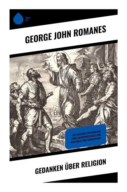 Gedanken über Religion - George John Romanes