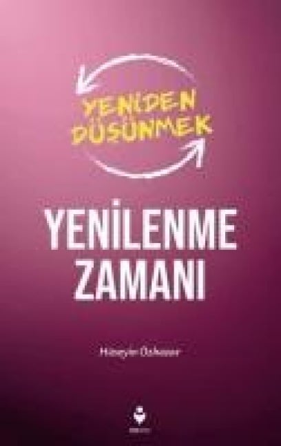 Yenileme Zamani - Hüseyin Özhazar