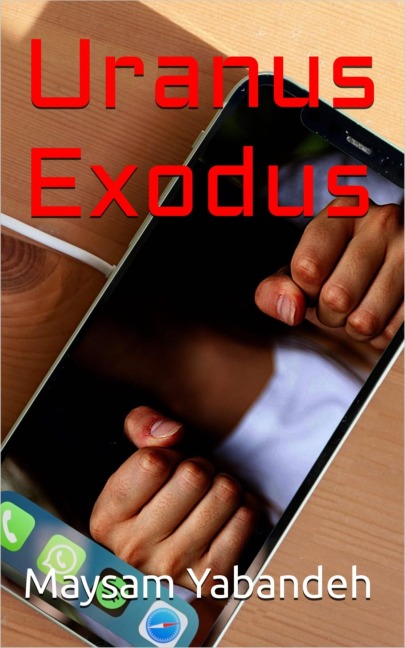 Uranus Exodus - Maysam Yabandeh