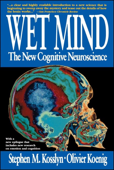 Wet Mind - Stephen M. Kosslyn