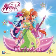 Cover-Bild zum Titel 'Winx Club: Vårfesten' von 'Iginio Straffi'