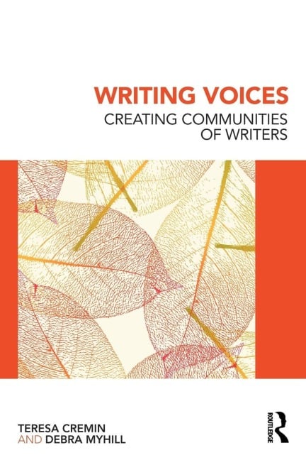 Writing Voices - Teresa Cremin, Debra Myhill