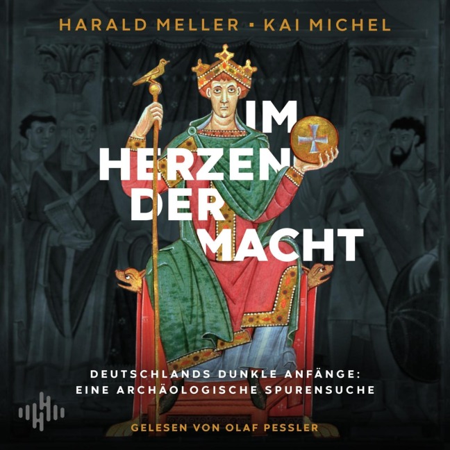 Im Herzen der Macht - Harald Meller, Kai Michel