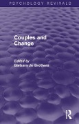 Cover-Bild zum Titel 'Couples and Change (Psychology Revivals)' von ''