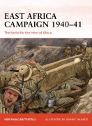 Cover-Bild zum Titel 'East Africa Campaign 1940-41' von 'Pier Paolo Battistelli'