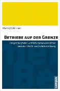Cover-Bild zum Titel 'Betriebe auf der Grenze' von 'Manfred Gehrmann'