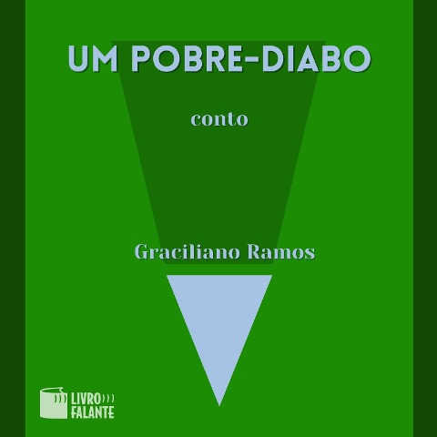 Um pobre-diabo - Graciliano Ramos