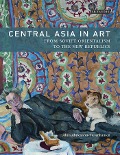 Cover-Bild zum Titel 'Central Asia in Art' von 'Aliya Abykayeva-Tiesenhausen'